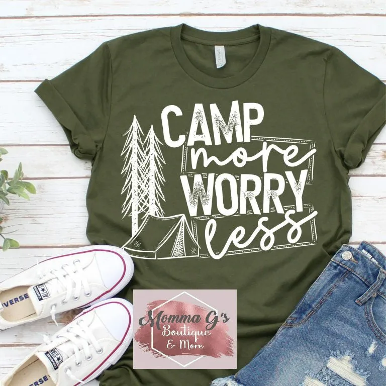 Camp More Worry Less T-shirt, tshirt, tee